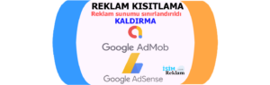 reklam sunum kaldırma admod